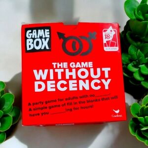 The Game Without Decency